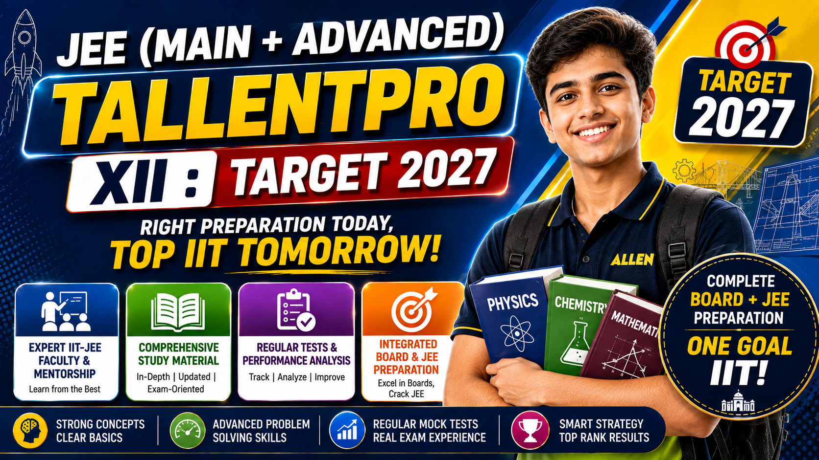 JEE (MAIN + ADVANCED) TALLENTPRO XII : TARGET 2027